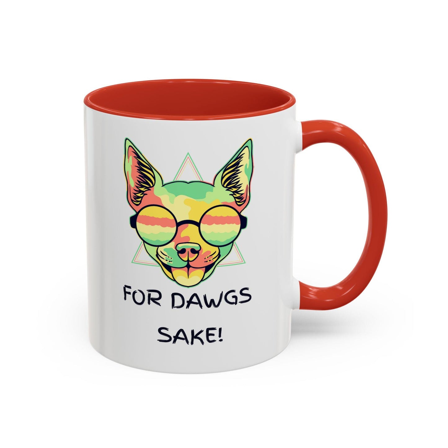 Accent Coffee Mug (11, 15oz) For  Dawgs Sake! An exclamation mug, a jolt to start your day, a humorous tongue in cheek mug